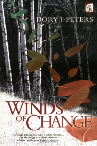 9781555175238: Winds of Change: A Navajo Falls in Love With a White Woman. . . in His Struggle to Blend Cultures He Leans on His Grandfather's Wisdom