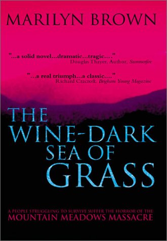 Stock image for The Wine-Dark Sea of Grass for sale by The Book Garden