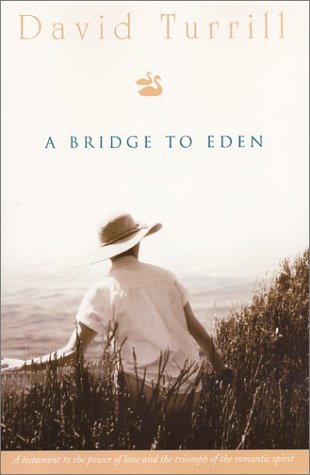 9781555175481: A Bridge to Eden