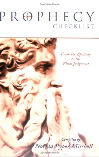 Stock image for Prophecy Checklist: From the Apostasy to the Final Judgment for sale by Jenson Books Inc
