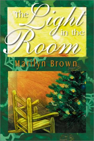 Stock image for The Light in the Room for sale by Lexington Books Inc