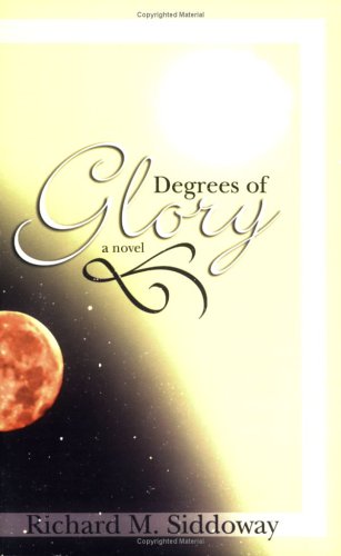 Stock image for Degrees of Glory for sale by SecondSale