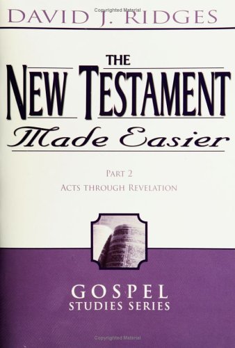 Imagen de archivo de The New Testament Made Easier Part 2: Acts Through Revelation a la venta por Jenson Books Inc