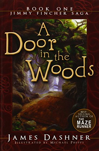 Beispielbild fr A Door in the Woods (Jimmy Fincher Saga) zum Verkauf von Wonder Book