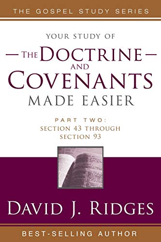 9781555178550: The Doctrine and Covenants Made Easier: Sections 43 - 93