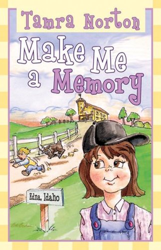 Stock image for Make Me a Memory for sale by Once Upon A Time Books