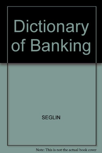 Beispielbild fr Dictionary of Banking zum Verkauf von A Squared Books (Don Dewhirst)