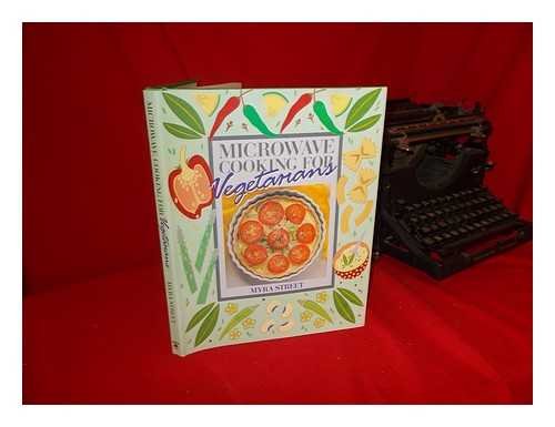 Beispielbild fr Microwave Cooking for Vegetarians zum Verkauf von Better World Books