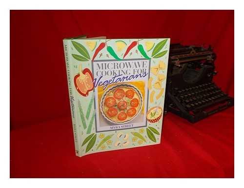 Stock image for Microwave Cooking for Vegetarians for sale by Better World Books