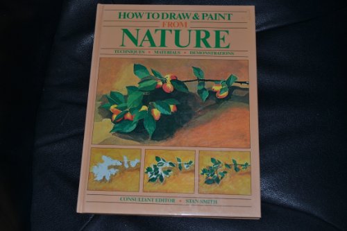 Beispielbild fr How to Draw and Paint from Nature zum Verkauf von Wonder Book