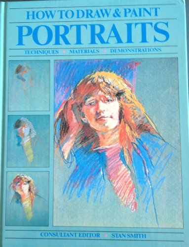 

How to Draw and Paint Portraits