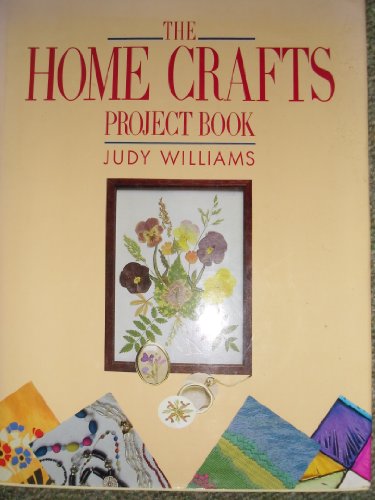 Imagen de archivo de Home Crafts Project Book a la venta por Wonder Book