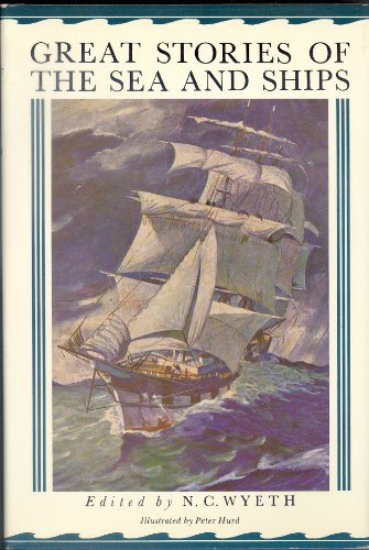 9781555210946: Title: Great Stories of the Sea and Ships