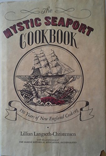 Beispielbild fr Mystic Seaport Cookbook zum Verkauf von Better World Books