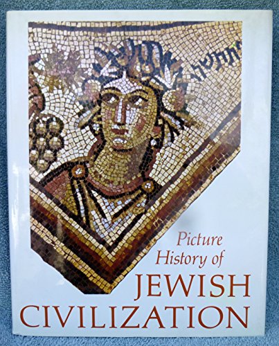 9781555211004: Picture History of Jewish Civilization