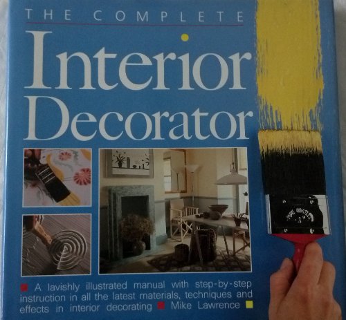 Imagen de archivo de Complete Interior Decorator a la venta por Better World Books: West