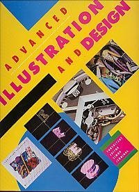 Beispielbild fr Complete Guide to Advanced Illustration and Design zum Verkauf von BookHolders