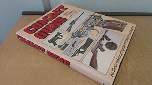 Beispielbild fr Combat Guns zum Verkauf von Books From California