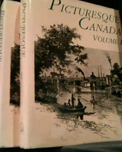 Imagen de archivo de Picturesque Canada (2 Volumes) a la venta por ThriftBooks-Dallas