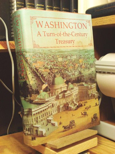 Beispielbild fr Washington a Turn of the Century Treasury zum Verkauf von Wonder Book