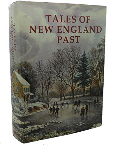 Beispielbild fr Tales of New England Past zum Verkauf von Wonder Book