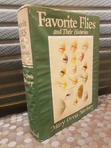 Beispielbild fr Favorite Flies and Their Histories Marbury, Mary Orvis zum Verkauf von Aragon Books Canada