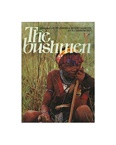 Stock image for The Bushmen for sale by ThriftBooks-Dallas