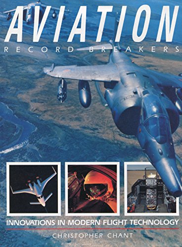 Aviation Record-Breakers (9781555212957) by Chant, Christopher