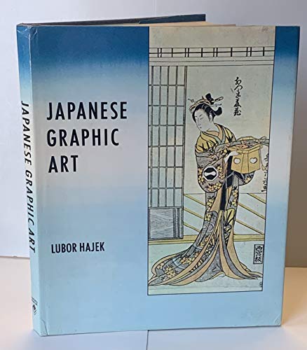 Imagen de archivo de Japanese Graphic Art a la venta por Wonder Book