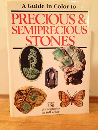 Stock image for Guide in Color to Precious and Semiprecious Stones for sale by Gulf Coast Books