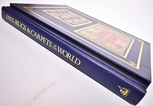 Beispielbild fr Complete Illustrated Rugs and Carpets of the World zum Verkauf von Project HOME Books