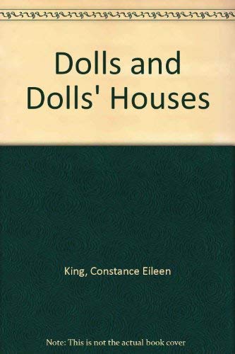 Stock image for Dolls and Dolls' Houses for sale by Wonder Book