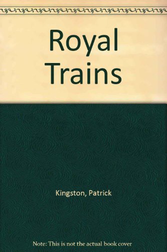 Beispielbild fr Royal Trains zum Verkauf von Wonder Book