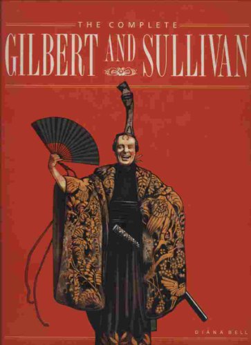 Stock image for Complete Gilbert and Sullivan for sale by ThriftBooks-Dallas
