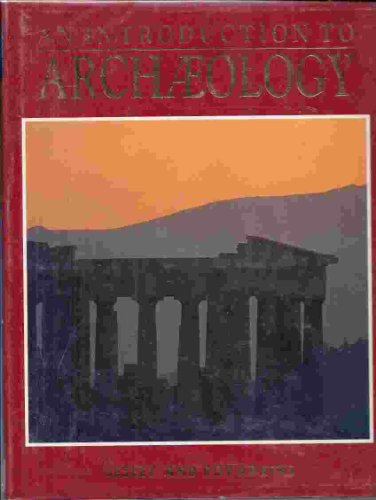 Stock image for Introduction to Archaeology for sale by Half Price Books Inc.