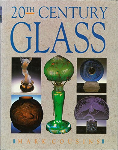 9781555214593: Twentieth Century Glass