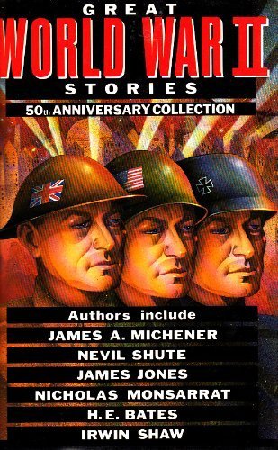 9781555214784: Great World War II Stories - 50th Anniversary Collection