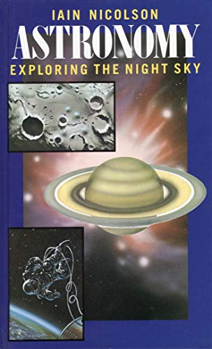 Stock image for Astronomy: Exploring the Night Sky for sale by Wonder Book