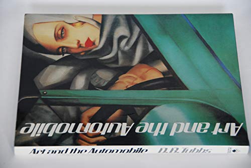 Imagen de archivo de Art and the Automobile a la venta por ThriftBooks-Atlanta