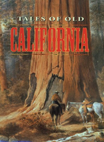 Stock image for Tales of Old California for sale by Martin Nevers- used & rare books