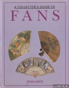 Stock image for A Collector's Guide to Fans for sale by HPB Inc.