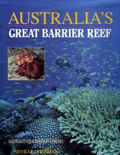 9781555215538: Australia's Great Barrier Reef (Australian Wilderness Library)