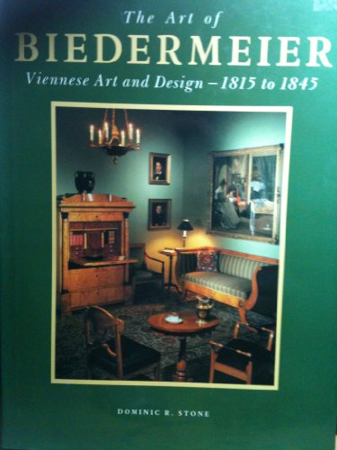 Beispielbild fr The Art of Biedermeier. Viennese Art and Design - 1815 to 1845. zum Verkauf von Antiquariaat Schot