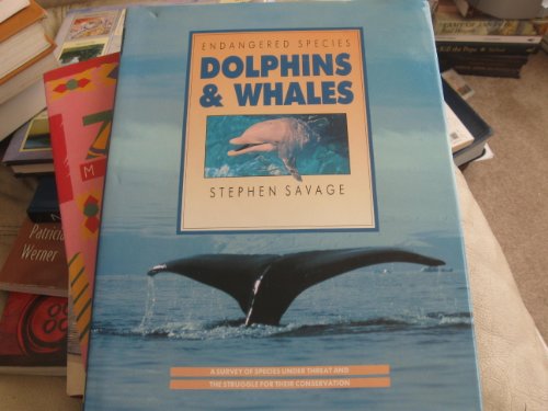 Beispielbild fr Dolphins and Whales (Endangered Species) zum Verkauf von Wonder Book