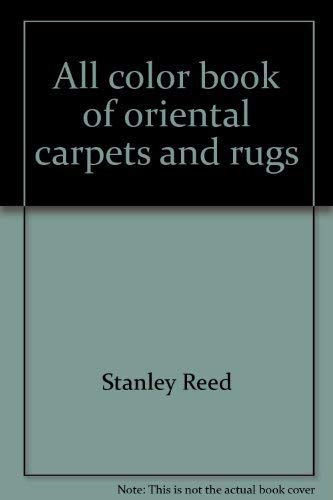 Imagen de archivo de All color book of oriental carpets and rugs a la venta por Wonder Book