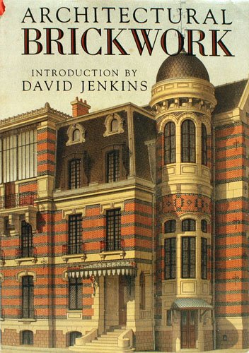 Architectural Brickwork (9781555216306) by Jenkins, David