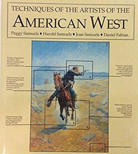Stock image for Techniques of the Artists of the American West for sale by Gulf Coast Books