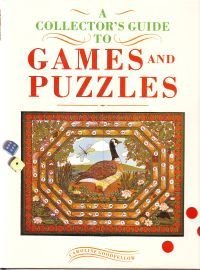 Imagen de archivo de Collector's Guide to Games and Puzzles a la venta por Better World Books