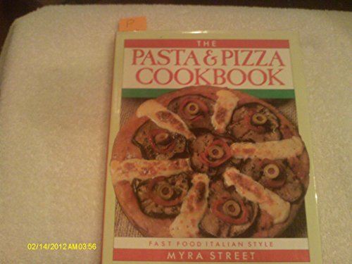 Beispielbild fr Pasta and Pizza Cookbook zum Verkauf von Wonder Book