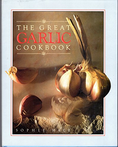 Stock image for Great Garlic Cookbook for sale by Better World Books
